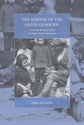 The Making of the Greek Genocide