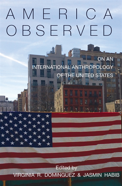Jasmin Habib, Virginia R. Dominguez - America Observed, E-bok