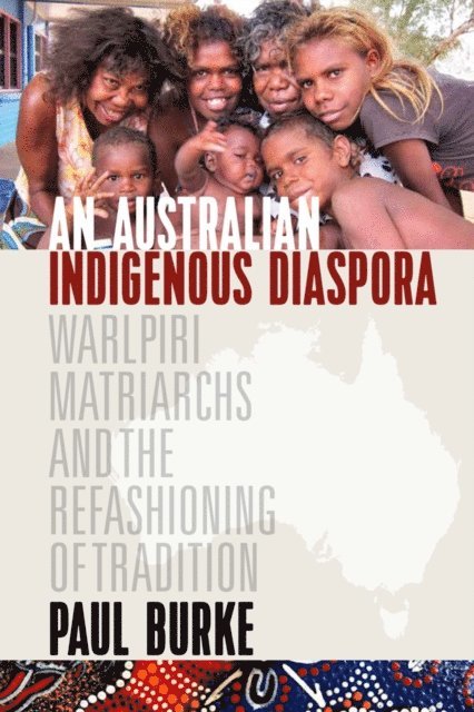 Paul Burke - Australian Indigenous Diaspora, E-bok