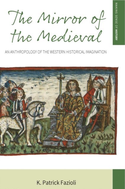 K. Patrick Fazioli - Mirror of the Medieval, E-bok