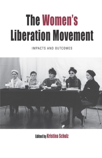 Kristina Schulz - Women's Liberation Movement, E-bok