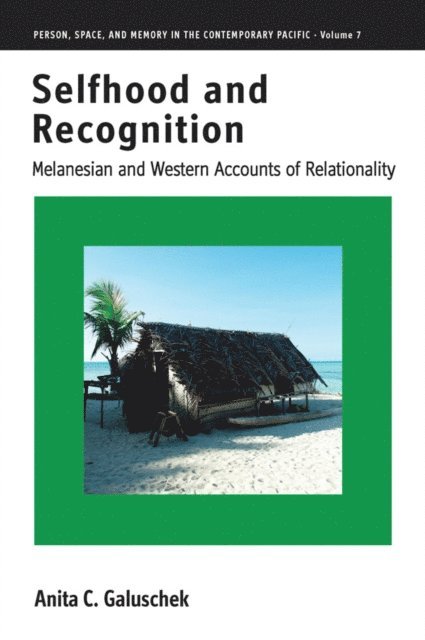 Anita C. Galuschek - Selfhood and Recognition, E-bok