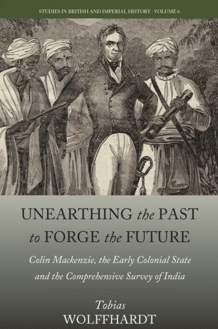 Tobias Wolffhardt - Unearthing the Past to Forge the Future, E-bok