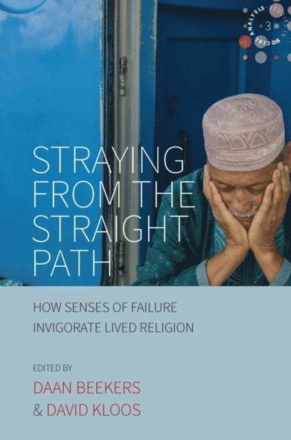 David Kloos, Daan Beekers - Straying from the Straight Path, E-bok