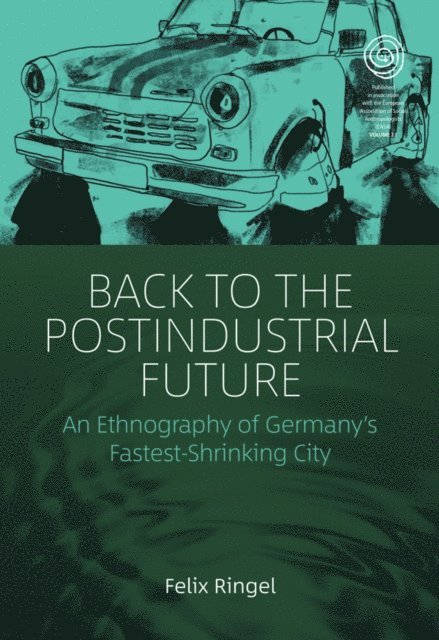 Felix Ringel - Back to the Postindustrial Future, E-bok. Tillgänglighet: Lägg i varukorg