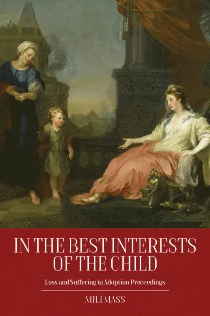 In the Best Interests of the Child