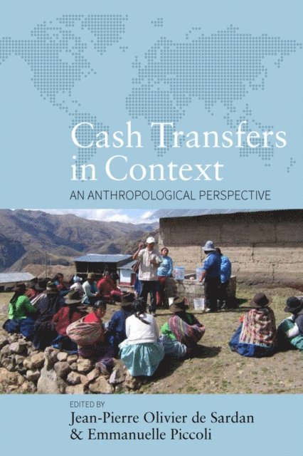 Emmanuelle Piccoli, Jean-Pierre Olivier de Sardan - Cash Transfers in Context, E-bok