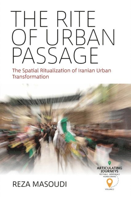 Reza Masoudi - Rite of Urban Passage, E-bok