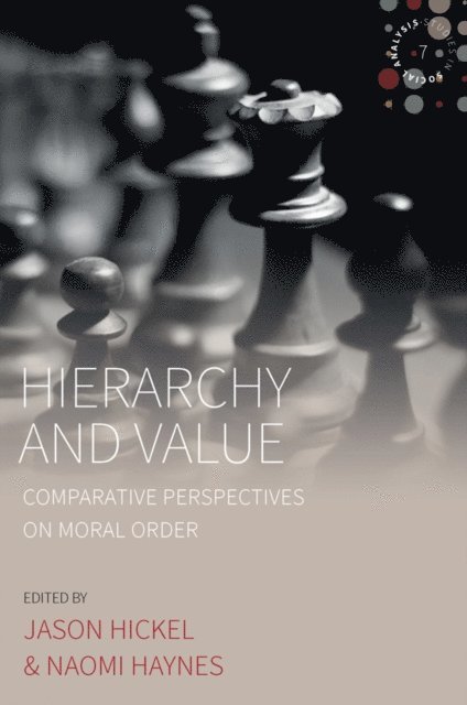 Naomi Haynes, Jason Hickel - Hierarchy and Value, E-bok
