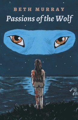 Beth Murray - Passions of the Wolf, Häftad