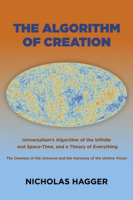 Nicholas Hagger - Algorithm of Creation, E-bok. Tillgänglighet: Lägg i varukorg