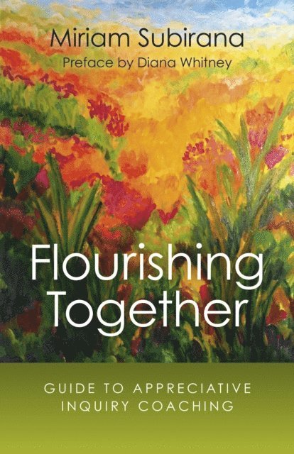 Miriam Subirana - Flourishing Together, E-bok