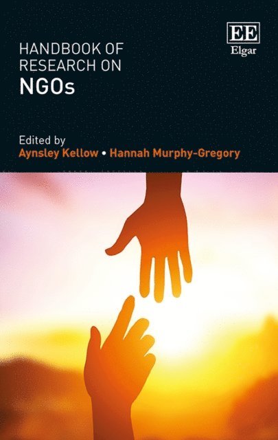 Hannah Murphy-Gregory, Aynsley Kellow - Handbook of Research on NGOs, E-bok