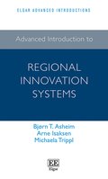 Advanced Introduction to Regional Innovation Systems