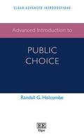 Advanced Introduction to Public Choice