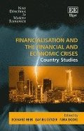 Financialisation and the Financial and Economic Crises