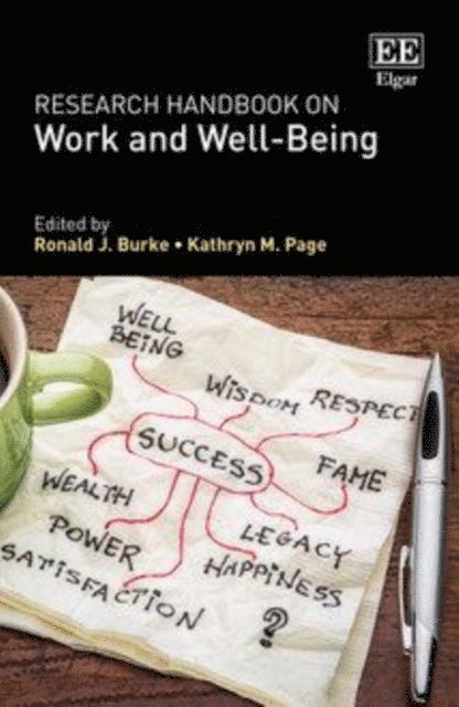Kathryn M. Page, Ronald J. Burke - Research Handbook on Work and Well-Being, E-bok