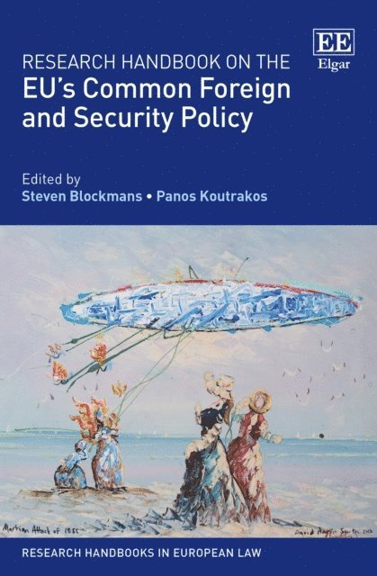 Panos Koutrakos, Steven Blockmans - Research Handbook on the EU's Common Foreign and Security Policy, E-bok