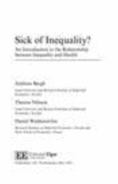Daniel Waldenstrom, Therese Nilsson, Andreas Bergh - Sick of Inequality?, E-bok