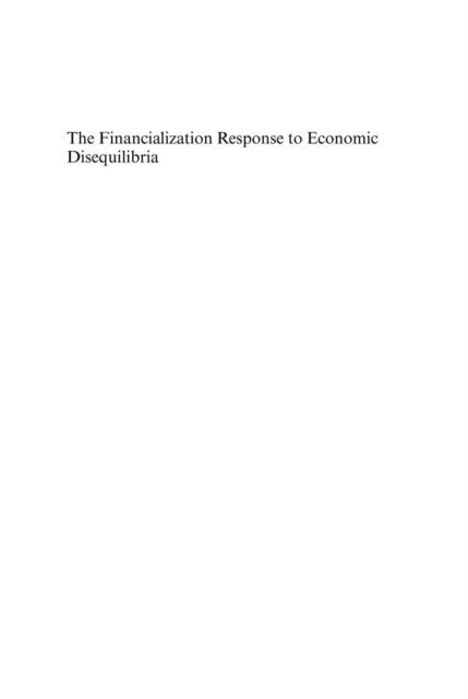 Etelberto Ortiz, Noemi Levy - Financialization Response to Economic Disequilibria, E-bok
