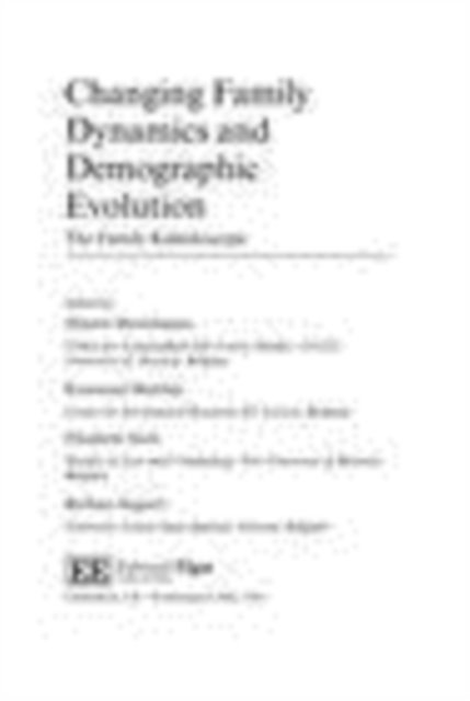 Barbara Segaert, Elisabeth Alofs, Koenraad Matthijs, Dimitri Mortelmans - Changing Family Dynamics and Demographic Evolution, E-bok