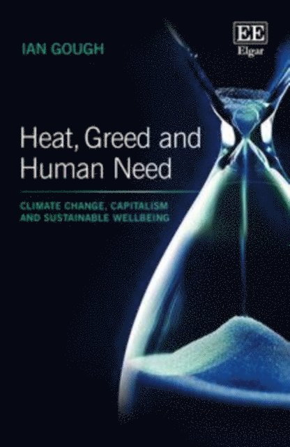 Ian Gough - Heat, Greed and Human Need, E-bok
