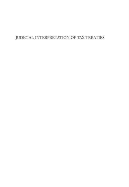 Carlo Garbarino - Judicial Interpretation of Tax Treaties, E-bok