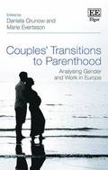 Couples' Transitions to Parenthood