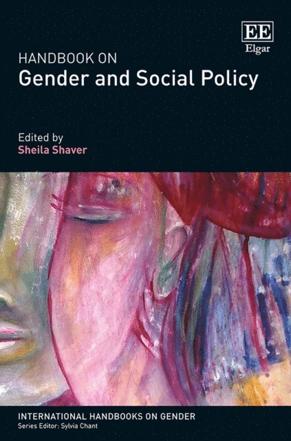 Sheila Shaver - Handbook on Gender and Social Policy, E-bok