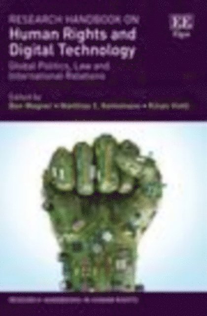 Kilian Vieth, Matthias C. Kettemann, Ben Wagner - Research Handbook on Human Rights and Digital Technology, E-bok