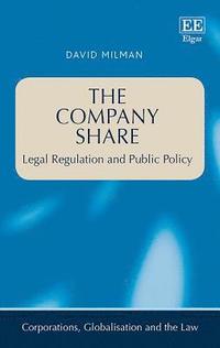 The Company Share - Legal Regulation and Public Policy