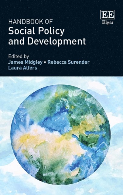 Laura Alfers, Rebecca Surender, James Midgley - Handbook of Social Policy and Development, E-bok