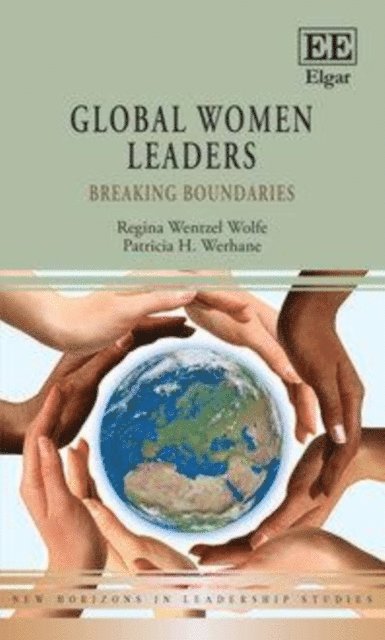 Patricia H. Werhane, Regina Wentzel Wolfe - Global Women Leaders, E-bok