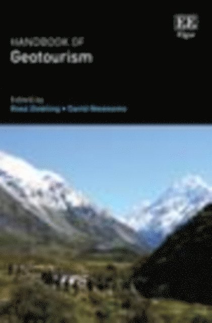 David Newsome, Ross Dowling - Handbook of Geotourism, E-bok