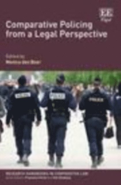 Monica den Boer - Comparative Policing from a Legal Perspective, E-bok