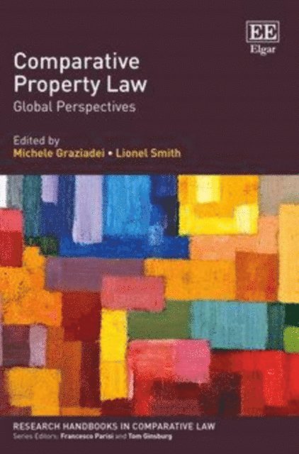 Lionel Smith, Michele Graziadei - Comparative Property Law, E-bok