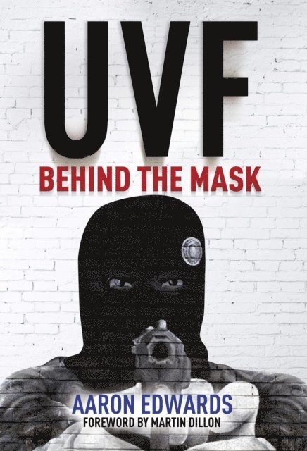 Aaron Edwards - UVF, E-bok