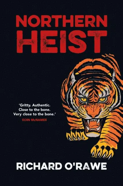 Richard O'Rawe - Northern Heist, E-bok. Tillgänglighet: Lägg i varukorg