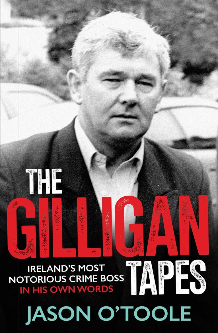 Jason O'Toole - Gilligan Tapes, Häftad