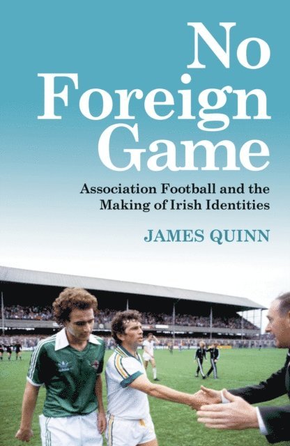 James Quinn - No Foreign Game, E-bok