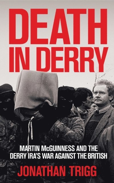 Jonathan Trigg - Death in Derry, E-bok