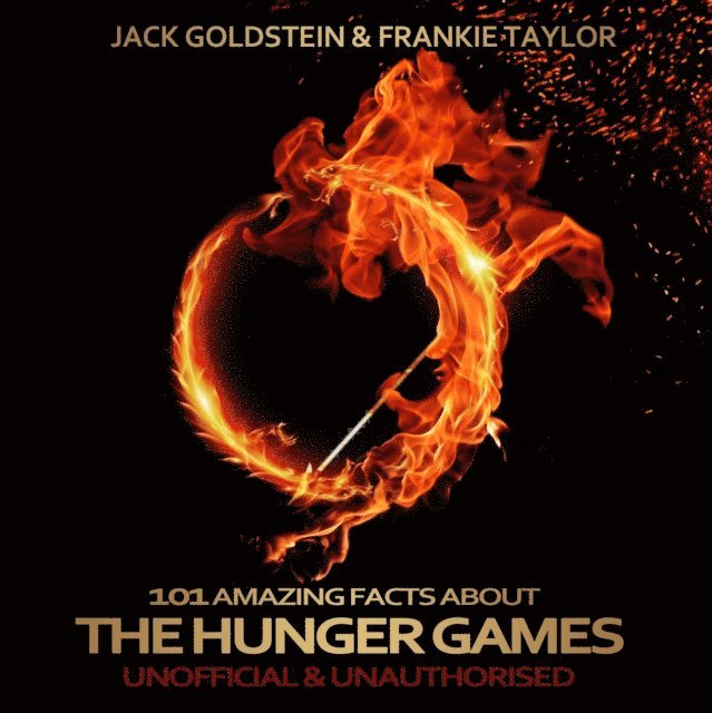 Jack Goldstein - 101 Amazing Facts about The Hunger Games, Ljudbok