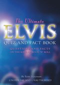 The Ultimate Elvis Quiz and Fact Book