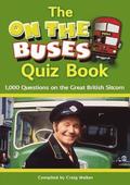 THE On the Buses Quiz Book