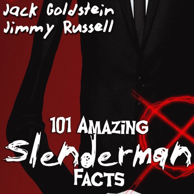 Jack Goldstein - 101 Amazing Slenderman Facts, Ljudbok