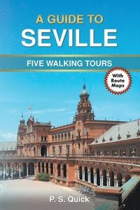 Guide to Seville