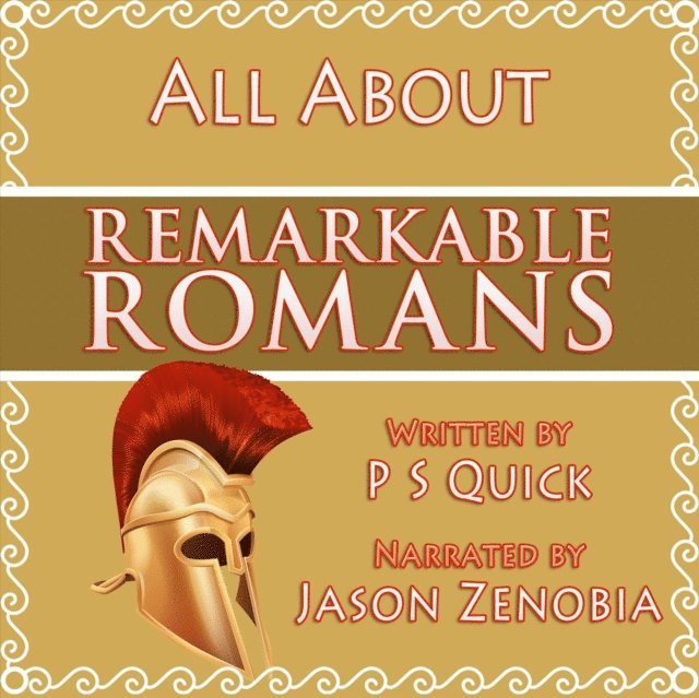 PS Quick - All About Remarkable Romans, Ljudbok