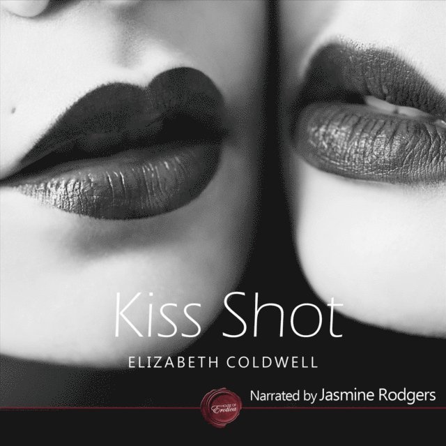 Elizabeth Coldwell - Kiss Shot, Ljudbok