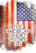American Short Story, 1920