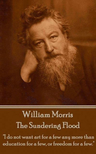 William Morris - Sundering Flood, E-bok